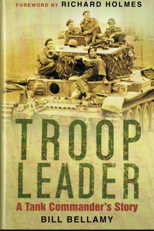 TROOP LEADER : A TANK COMMANDER'S STORY