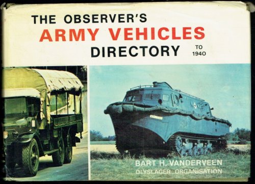 THE OBSERVER'S ARMY VEHICLES DIRECTORY TO 1940