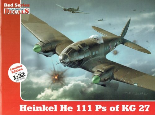 KAGERO DECALS RED SERIES : HEINKEL HE 111 PS OF KG 27 (1: 32 SCALE)