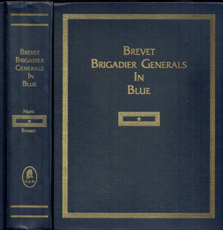 Image for BREVET BRIGADIER GENERALS IN BLUE (REVISED EDITION) BREVET BRIGADIER GENERALS IN BLUE (REVISED EDITION)