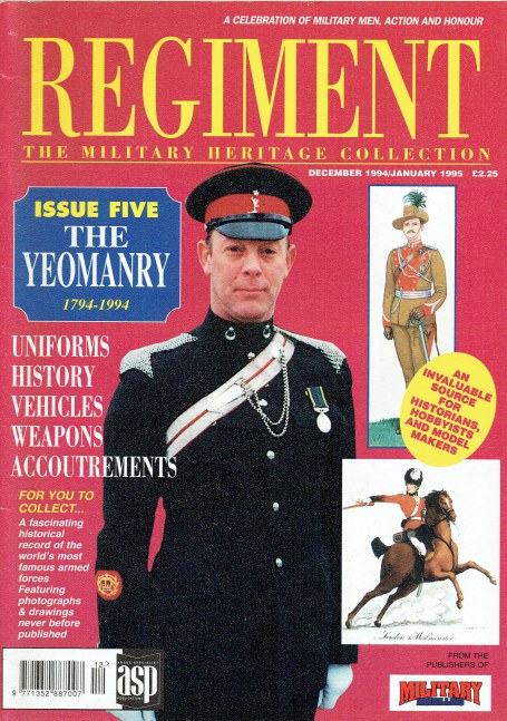 REGIMENT: ISSUE FIVE - THE YEOMANRY 1794-1994