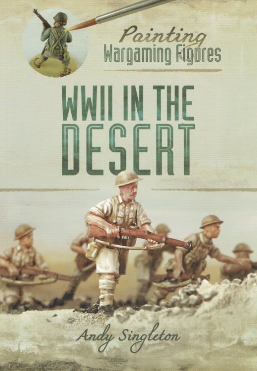PAINTING WARGAMING FIGURES : WWII IN THE DESERT