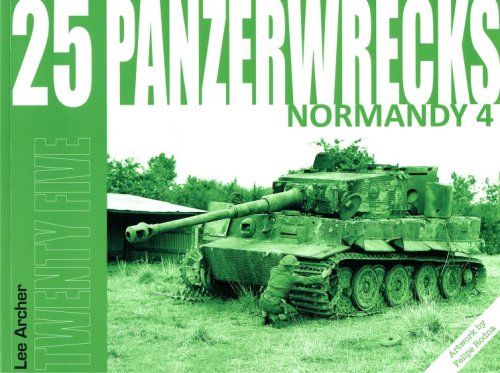 PANZERWRECKS 25: NORMANDY 4