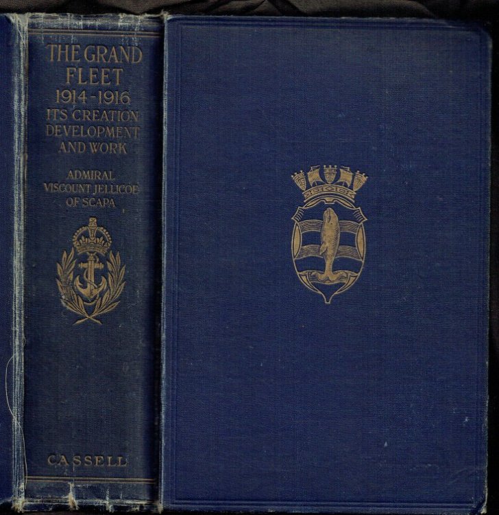 THE GRAND FLEET 1914-16 : ITS CREATION, DEVELOPMENT AND WORK