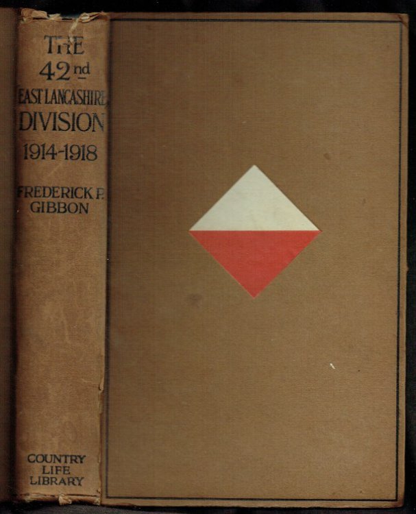 THE 42ND (EAST LANCASHIRE) DIVISION 1914-1918