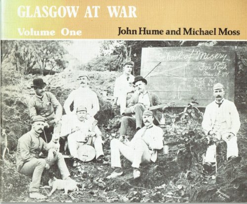 GLASGOW AT WAR : VOLUME ONE