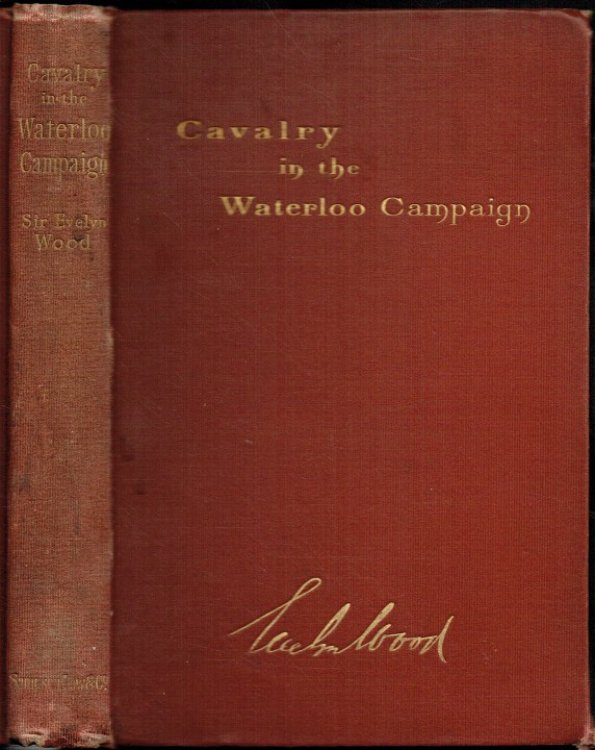CAVALRY IN THE WATERLOO CAMPAIGN