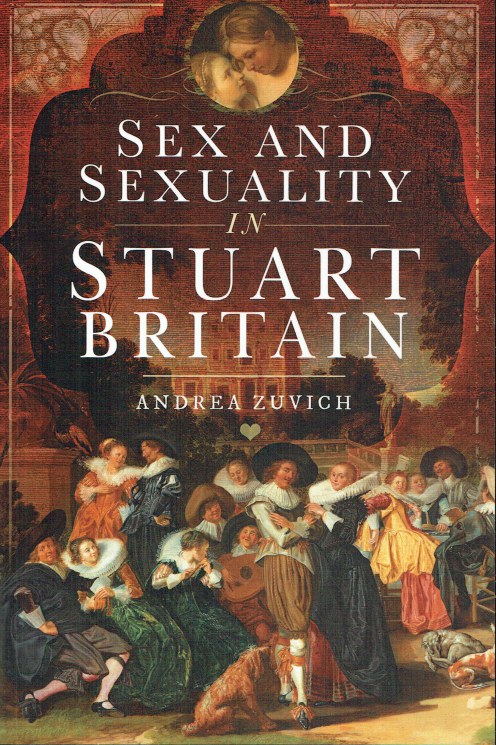 SEX AND SEXUALITY IN STUART BRITAIN
