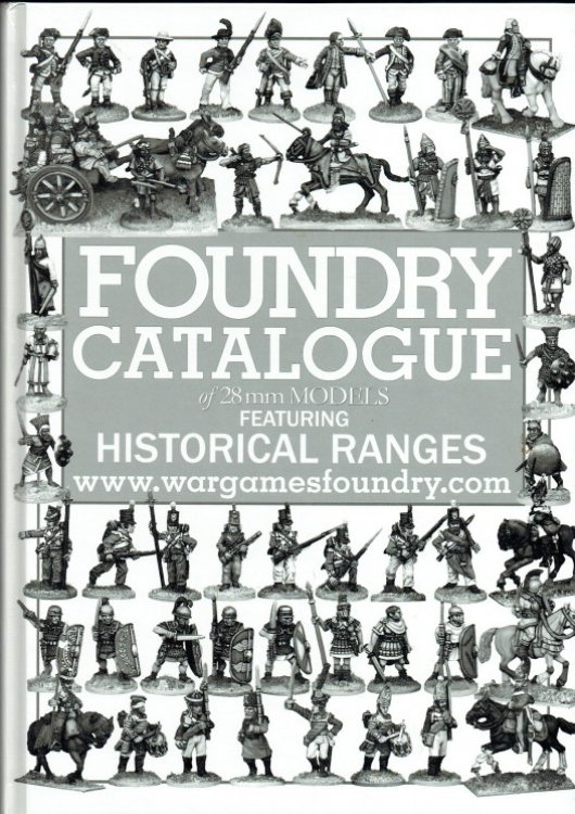 FOUNDRY CATALOGUE OF 28MM MODELS FEATURING HISTORICAL RANGES