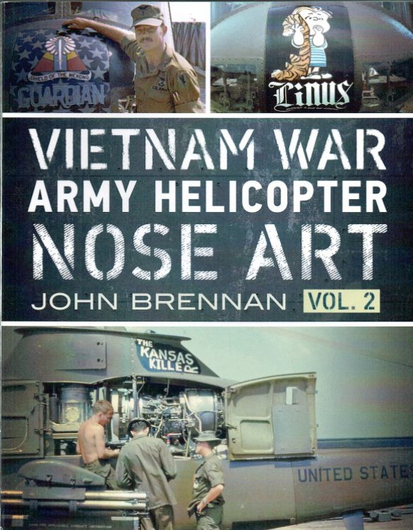 VIETNAM WAR ARMY HELICOPTER NOSE ART VOL.2