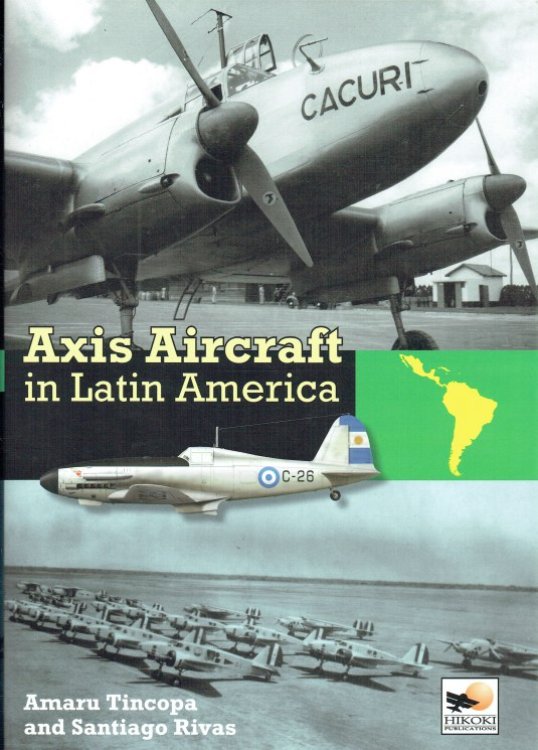 AXIS AIRCRAFT IN LATIN AMERICA