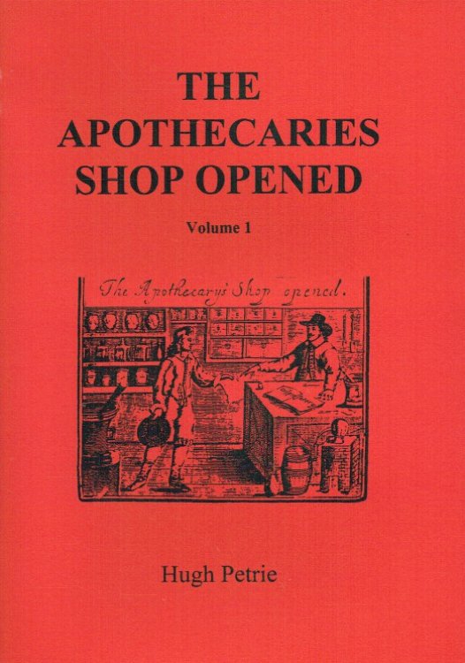 THE APOTHECARIES SHOP OPENED VOLUME 1