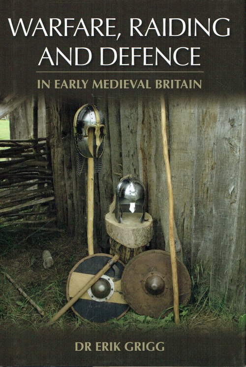WARFARE, RAIDING AND DEFENCE IN EARLY MODERN BRITAIN