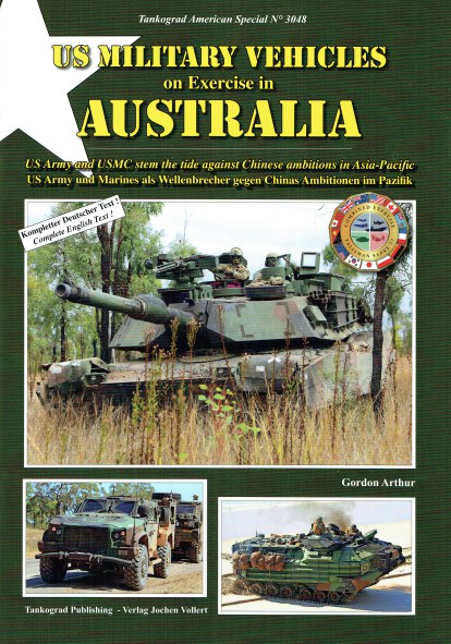 US MILITARY VEHICLES ON EXERCISE IN AUSTRALIA : US ARMY AND USMC STEM THE TIDE AGAINST CHINESE AMBITIONS IN ASIA-PACIFIC