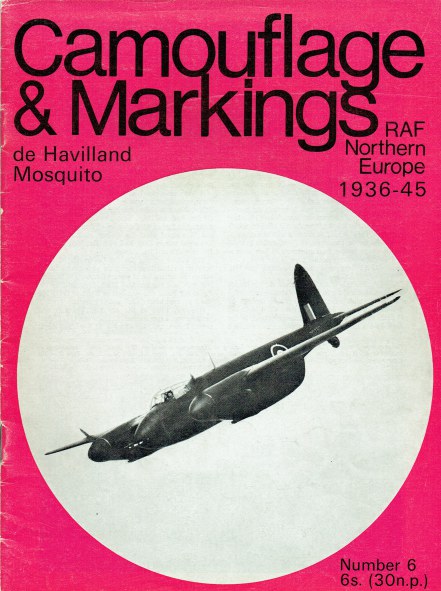 CAMOUFLAGE & MARKINGS RAF NORTHERN EUROPE 1936-45 NO.6 : DE HAVILLAND MOSQUITO