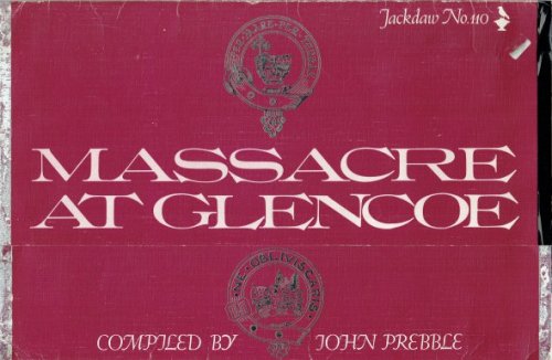 JACKDAW NO.110: MASSACRE AT GLENCOE