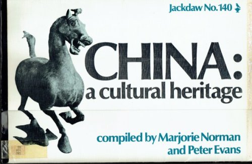 JACKDAW NO.140: CHINA - A CULTURAL HERITAGE