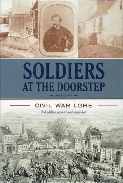 Image for SOLDIERS AT THE DOORSTEP : CIVIL WAR LORE (2ND EDITION REVISED & EXPANDED) SOLDIERS AT THE DOORSTEP : CIVIL WAR LORE (2ND EDITION REVISED & EXPANDED)