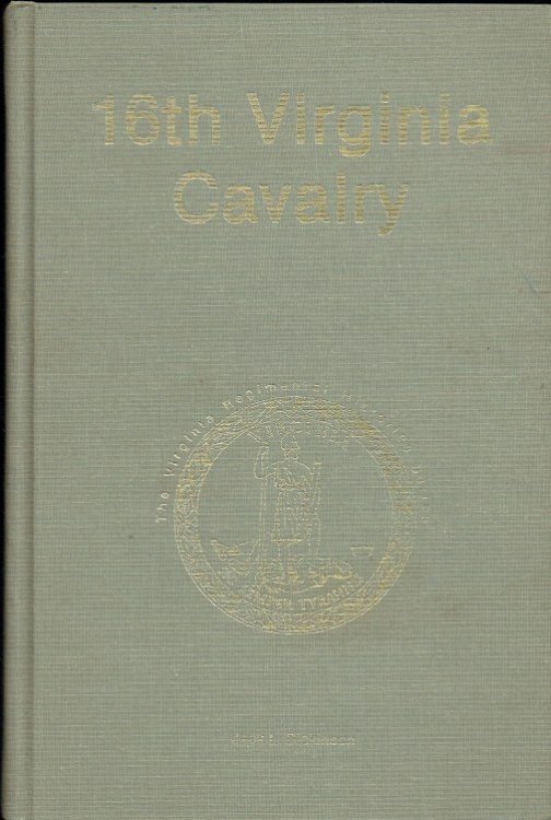 16TH VIRGINIA CAVALRY (SIGNED & NUMBERED COPY)