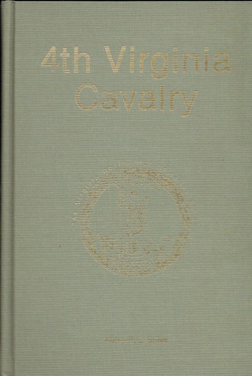4TH VIRGINIA CAVALRY (SIGNED & NUMBERED COPY)