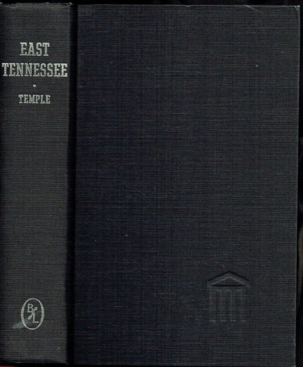 EAST TENNESSEE AND THE CIVIL WAR