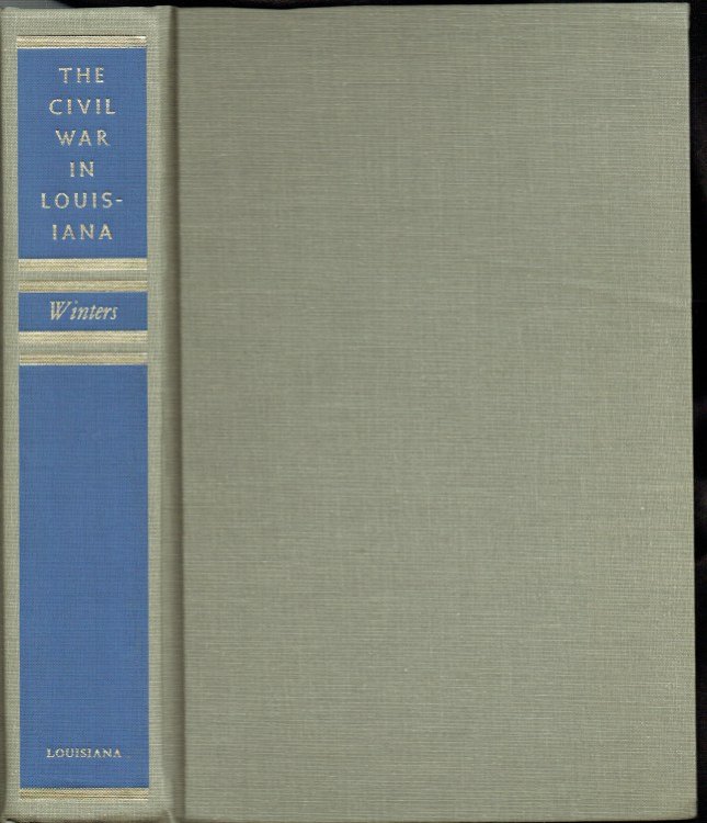 THE CIVIL WAR IN LOUISIANA