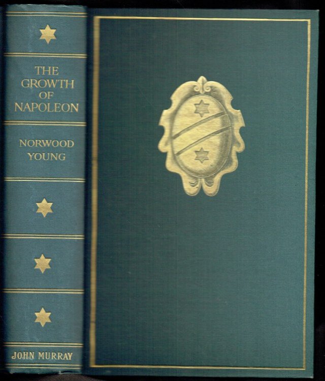 THE GROWTH OF NAPOLEON : A STUDY IN ENVIRONMENT