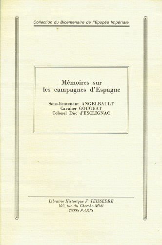 Image for MEMOIRES SUR LES CAMPAGNES D'ESPAGNE (FRENCH TEXT) MEMOIRES SUR LES CAMPAGNES D'ESPAGNE (FRENCH TEXT)