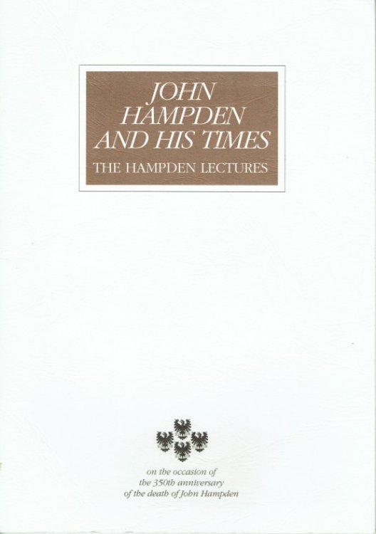 JOHN HAMPDEN AND HIS TIMES : THE HAMPDEN LECTURES