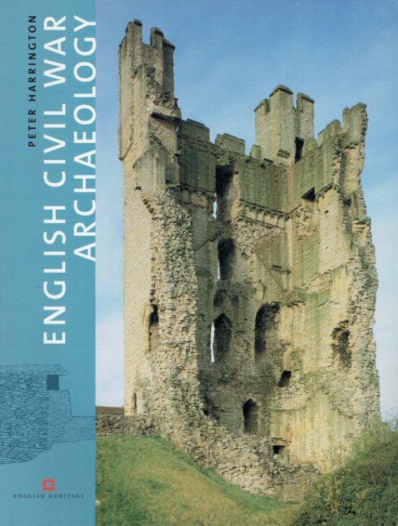 Image for ENGLISH CIVIL WAR ARCHAEOLOGY ENGLISH CIVIL WAR ARCHAEOLOGY