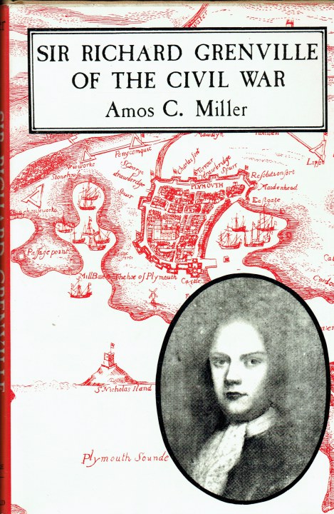 SIR RICHARD GRENVILLE OF THE CIVIL WAR