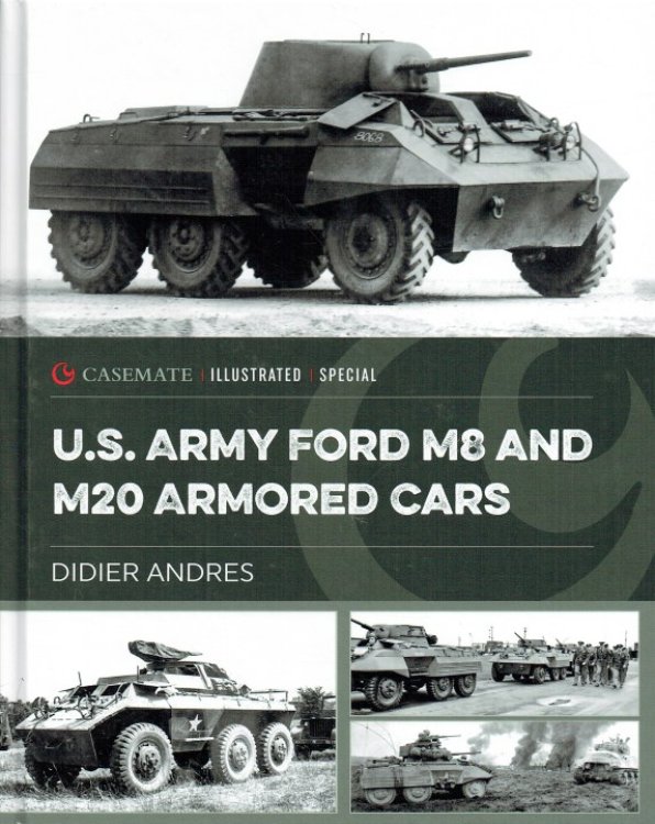 US ARMY FORD M8 AND M20 ARMORED CARS