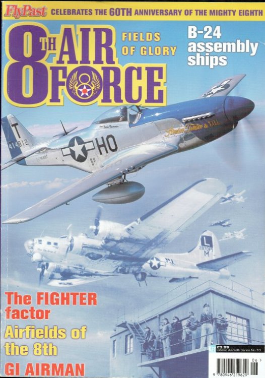 8TH AIR FORCE : FIELDS OF GLORY