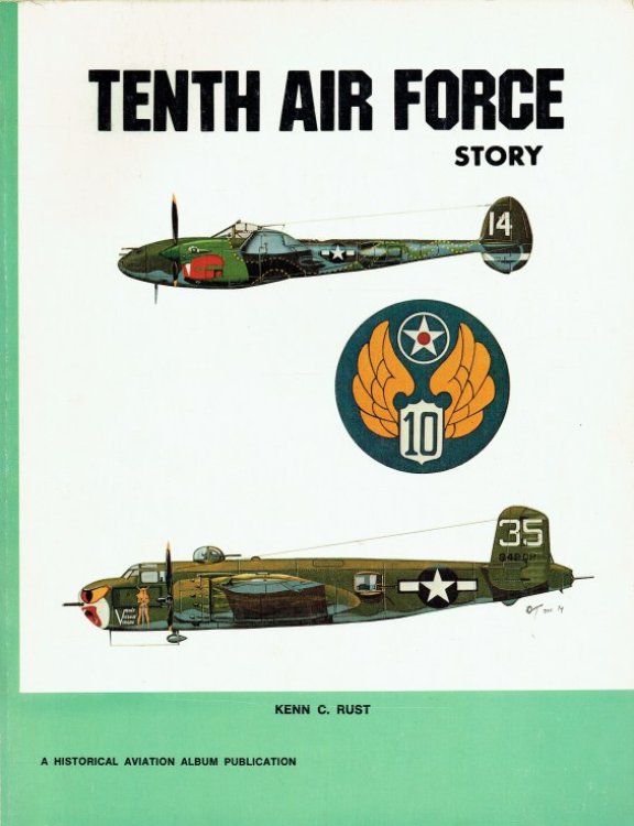 TENTH AIR FORCE STORY.IN WORLD WAR II
