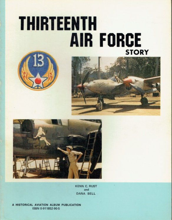 THIRTEENTH AIR FORCE STORY.IN WORLD WAR II