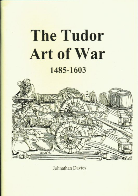 THE TUDOR ART OF WAR 1485-1603