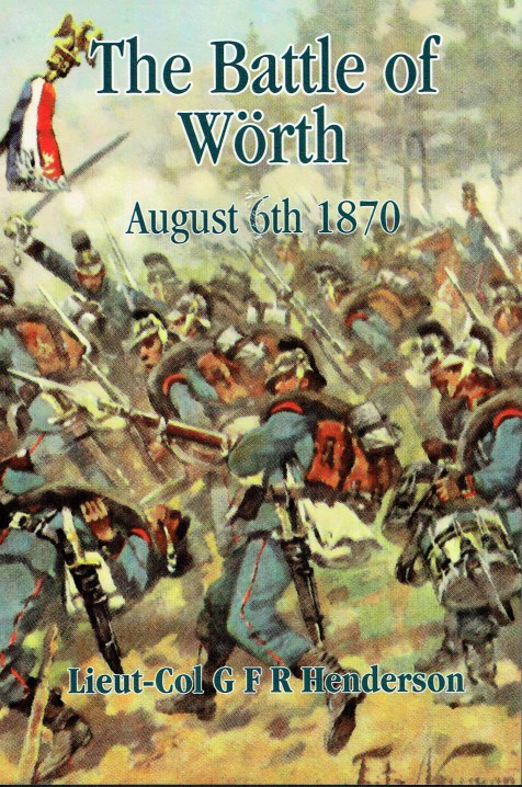 THE BATTLE OF WORTH, AUGUST 6TH 1870
