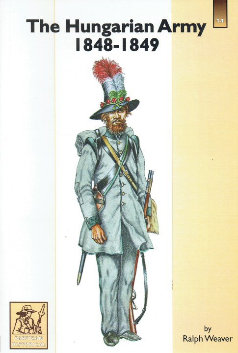 THE HUNGARIAN ARMY 1848-1849
