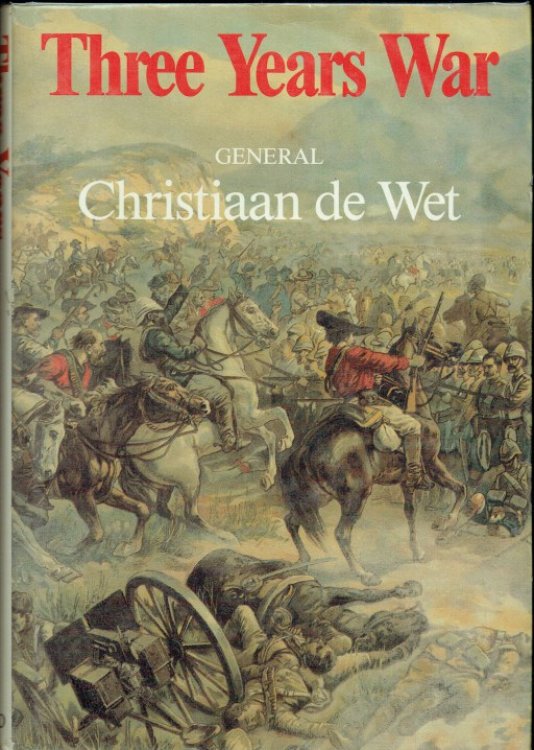 THREE YEARS WAR (OCTOBER 1899 - JUNE 1903)