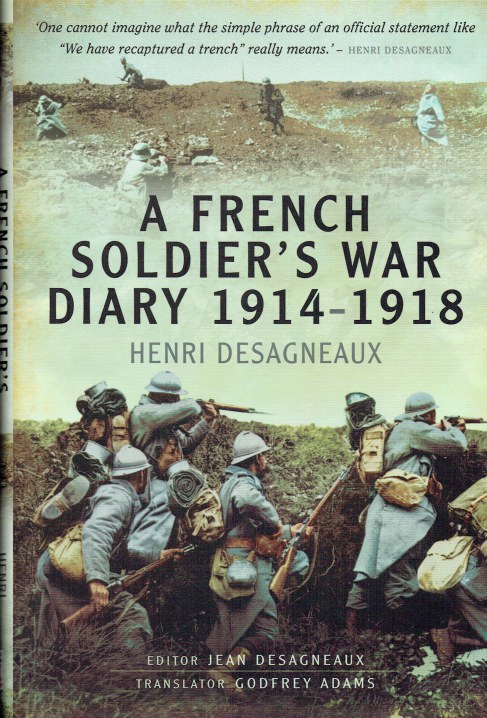 A FRENCH SOLDIER'S WAR DIARY 1914-1918