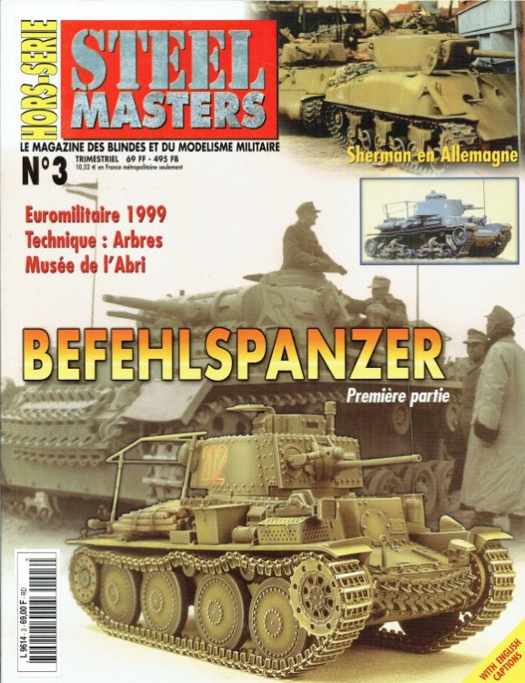STEEL MASTERS HORS-SERIE NO.3: LES BEFEHLSPANZER 1935-1945 (1)