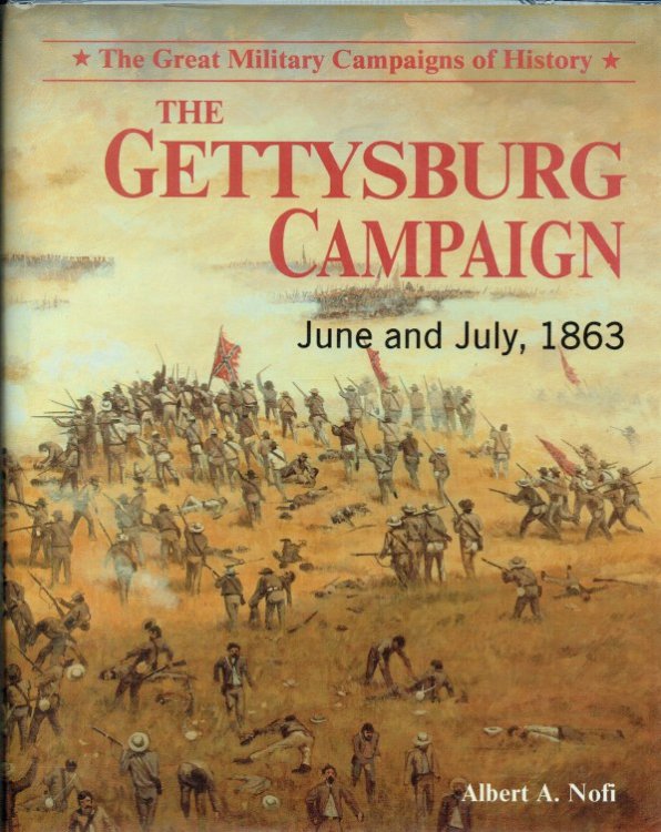 THE GETTYSBURG CAMPAIGN : JUNE AND JULY, 1863