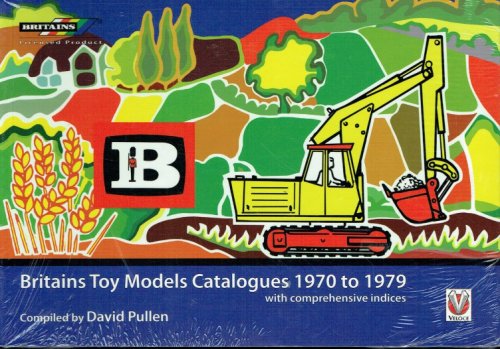 BRITAINS TOY MODELS CATALOGUES 1970 TO 1979, WITH COMPREHENSIVE INDICES