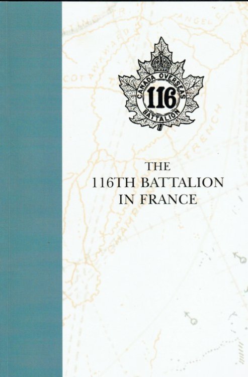 THE 116TH BATTALION IN FRANCE