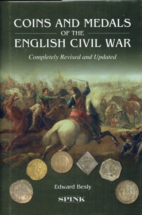 Image for COINS AND MEDALS OF THE ENGLISH CIVIL WAR (SECOND EDITION) COINS AND MEDALS OF THE ENGLISH CIVIL WAR (SECOND EDITION)