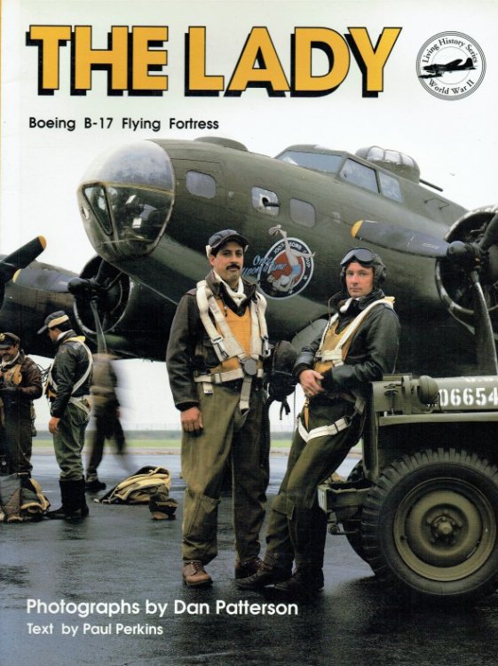 THE LADY : BOEING B-17 FLYING FORTRESS