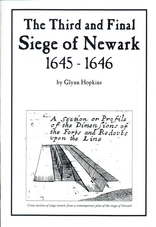 THE THIRD AND FINAL SIEGE OF NEWARK 1645-1646