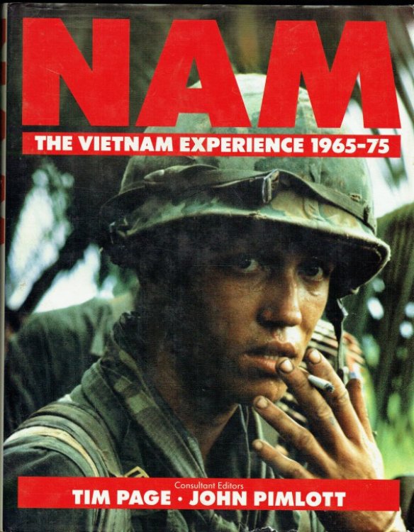 NAM : THE VIETNAM EXPERIENCE 1965-75
