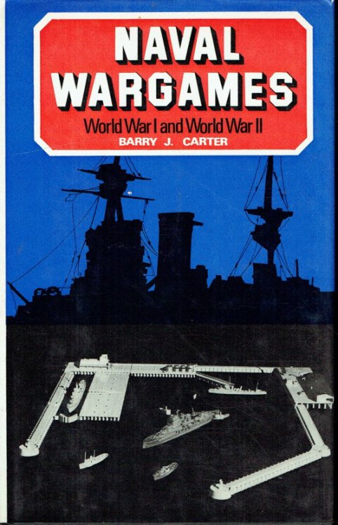 Image for NAVAL WARGAMES : WORLD WAR I AND WORLD WAR II NAVAL WARGAMES : WORLD WAR I AND WORLD WAR II