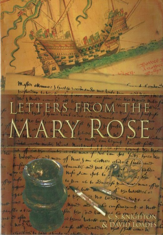 LETTERS FROM THE MARY ROSE